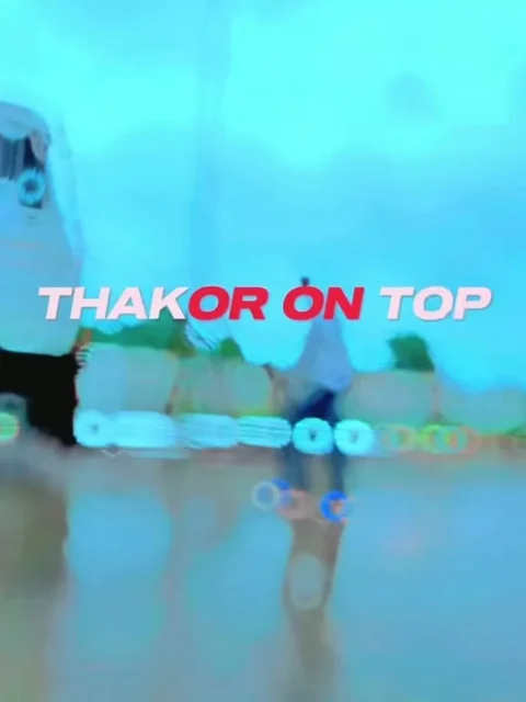 Thakor On Top Capcut template